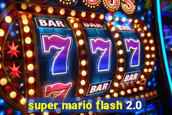 super mario flash 2.0